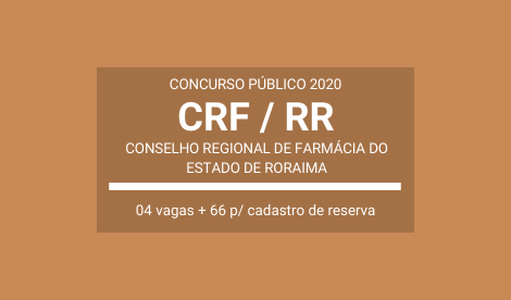 Saiu Edital do Concurso do CRF / RR – 2020 / 2021: oportunidades para Assistente Administrativo e Auxiliar de Limpeza