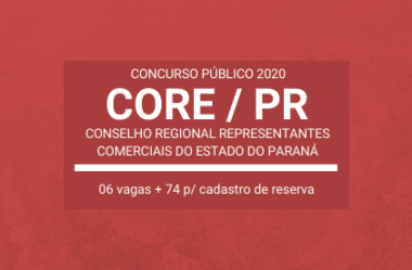 Concurso Público CORE / PR – 2020: vagas de Níveis Médio e Superior