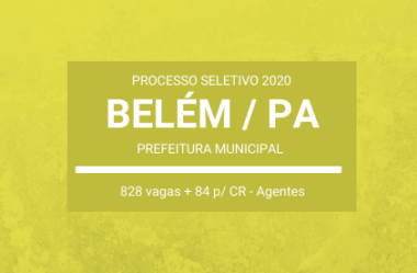 Processo Seletivo Prefeitura de Belém / PA – 2020: Agente Comunitário de Saúde (ACS) e Agente de Combate às Endemias (ACE)