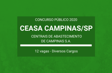 CEASA Campinas / SP – 2020: abre Concurso Público com 12 vagas para Níveis Fundamental, Médio e Superior