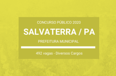 Aberto Concurso Público em Diversos Cargos da Prefeitura de Salvaterra / PA – 2020