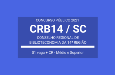 CRB14 / SC – 2021: publica edital de Concurso com 01 vaga e CR para Auxiliar Administrativo e Bibliotecário(a) Fiscal