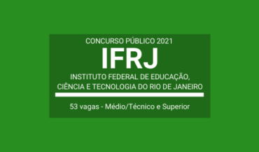 Ifrj Publica Edital De Concurso Com Vagas Em Cargos Diversos Novidades Concursos