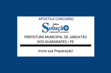 Apostila Concurso Prefeitura Jaboatão dos Guararapes PE – PDF Download e Impressa