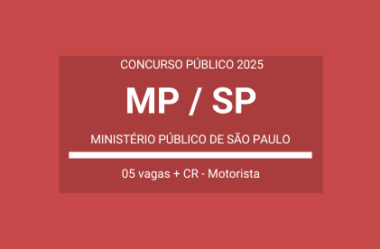 Aberto Concurso de Motorista do MP / SP 2025: o certame terá cinco vagas e cadastro reserva